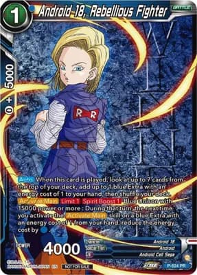 Android 18, Rebellious Fighter (Winner-Stamped) (Zenkai Series Tournament Pack Vol.5)
